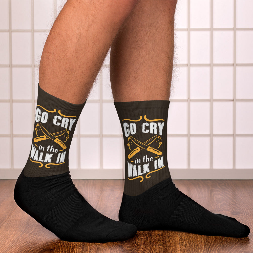 “Go cry in the walk-in” Socks