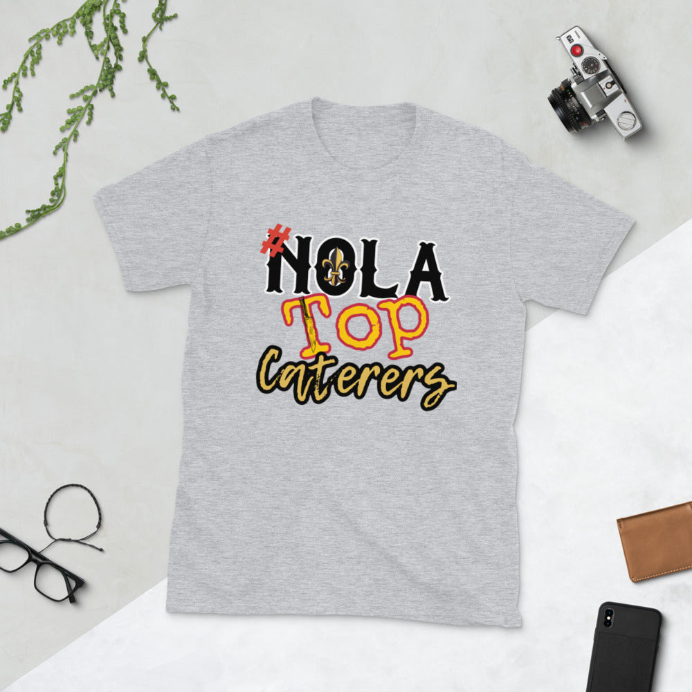 NOLA TOP CATERERS Short-Sleeve Unisex T-Shirt