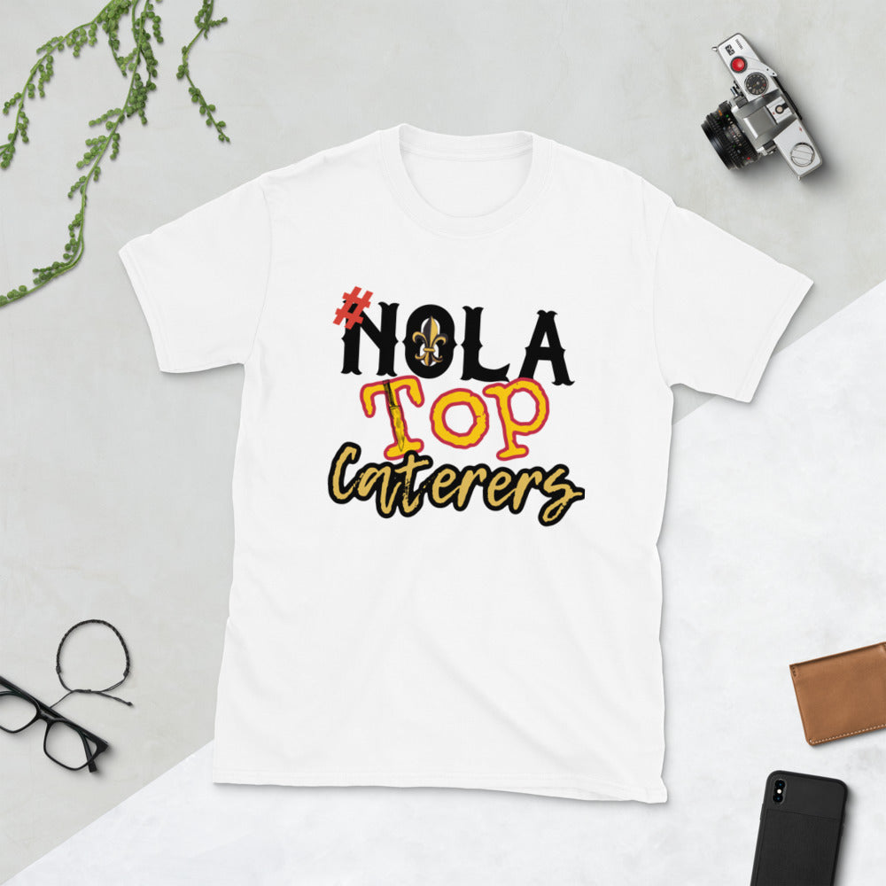 NOLA TOP CATERERS Short-Sleeve Unisex T-Shirt