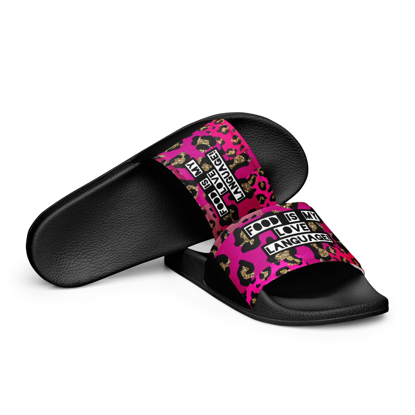 FOOD IS MY LOVE LANGUAGE Women's slides